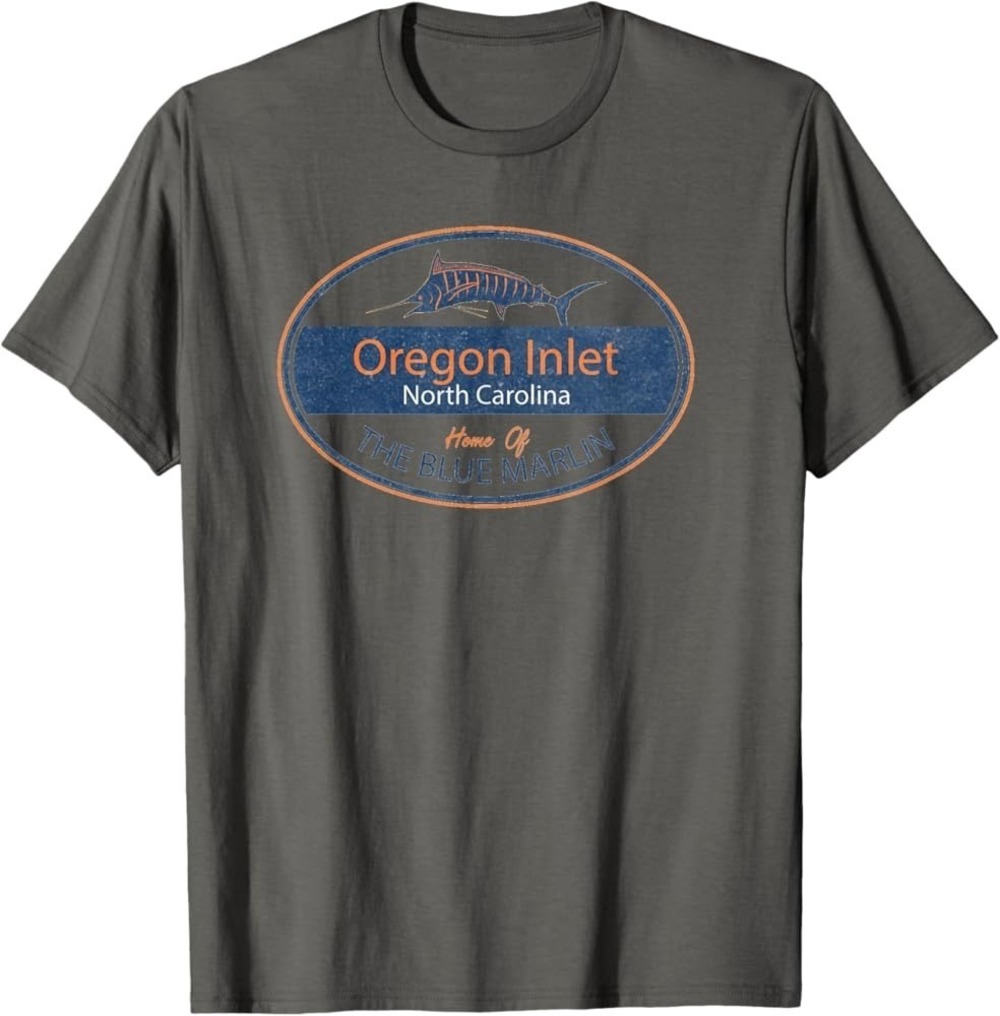 Oregon Inlet North Carolina Home Of The Blue Marlin T-shirt T-Shirt